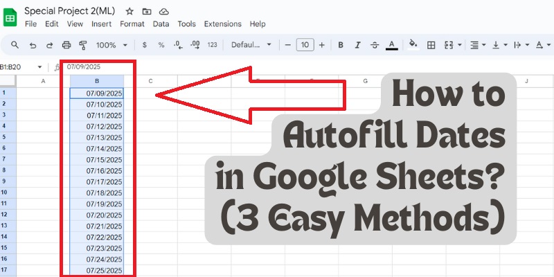 How to Autofill Dates in Google Sheets