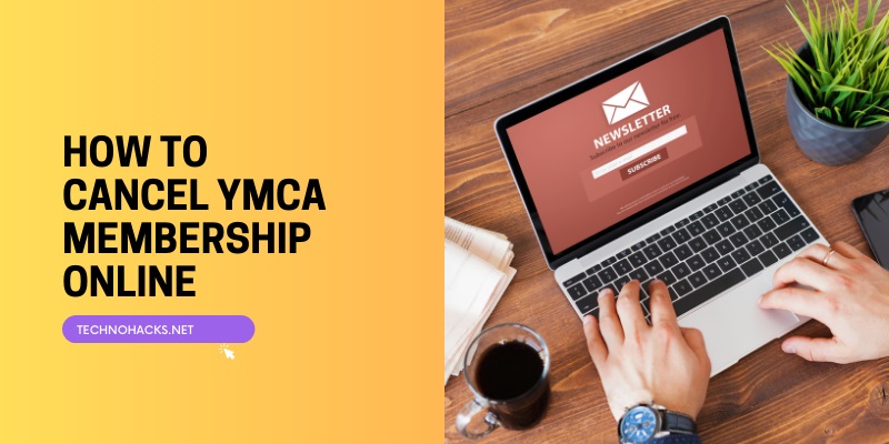 How To Cancel Ymca Membership Online