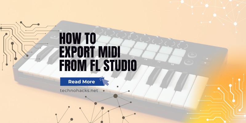 How To Export MIDI From FL Studio