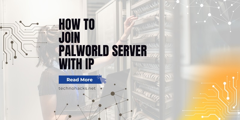 How To Join Palworld Server With IP