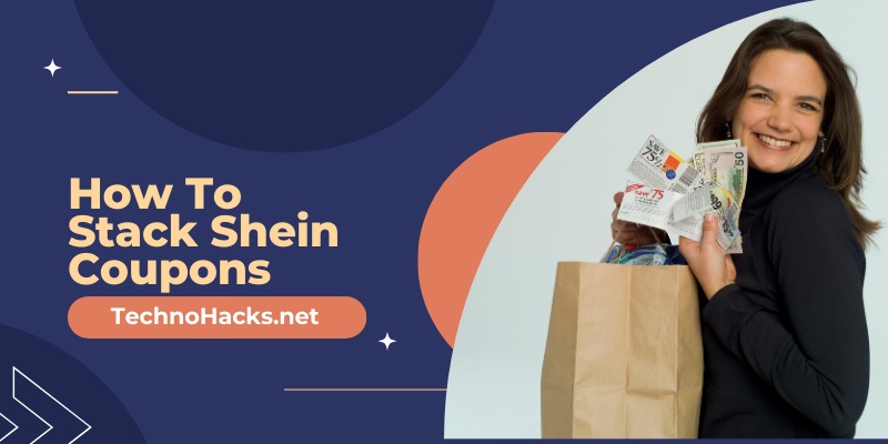 How To Stack Shein Coupons