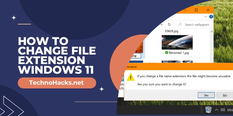 How To Change File Extension Windows 11