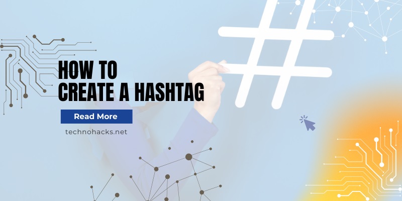 How To Create A Hashtag