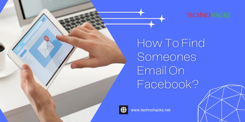 How To Find Someones Email On Facebook