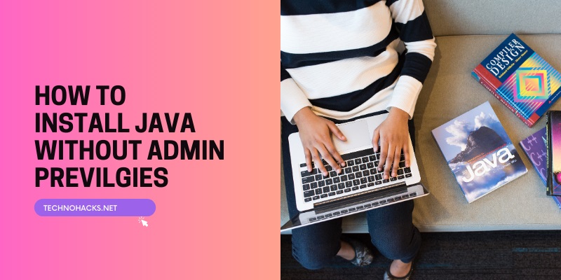 How To Install Java Without Admin Previlgies