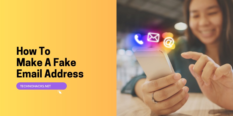 How To Make A Fake Email Address