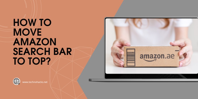 How To Move Amazon Search Bar To Top