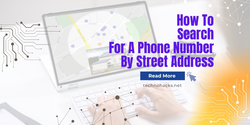 How To Search For A Phone Number By Street Address