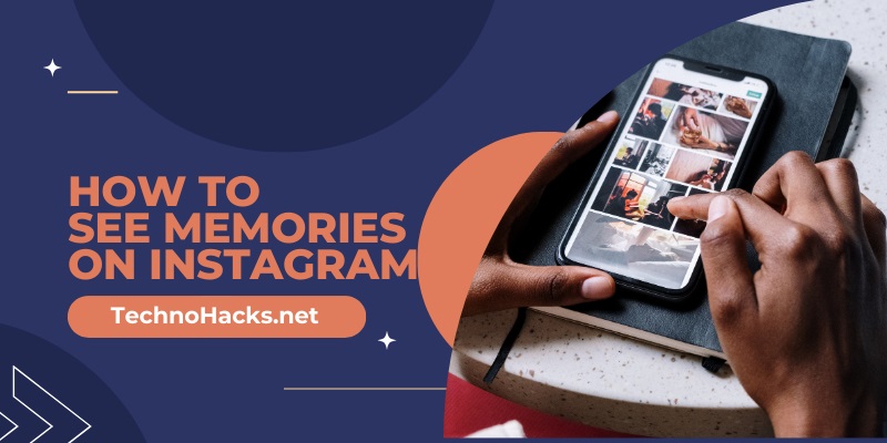 How To See Memories On Instagram