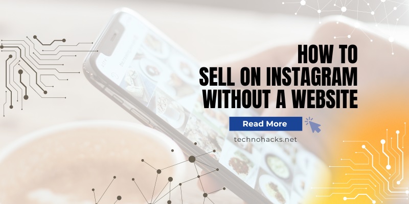 How To Sell On Instagram Without A Website