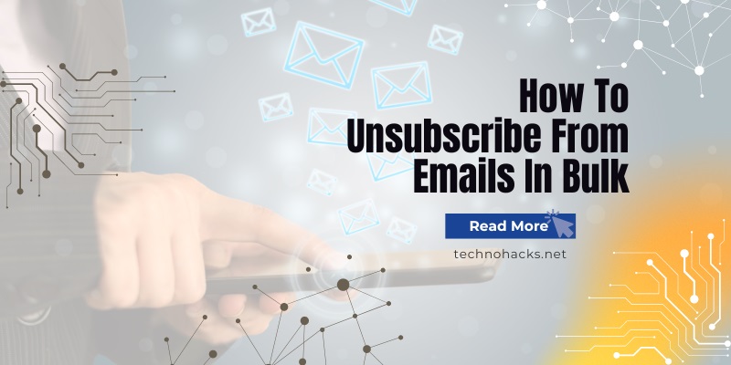 How To Unsubscribe From Emails In Bulk