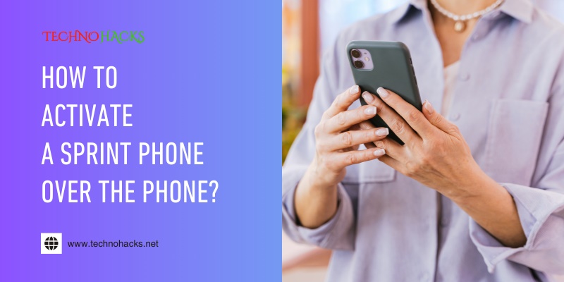 how to activate a sprint phone over the phone